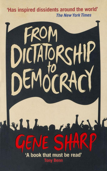 From Dictatorship To Democracy kitabı