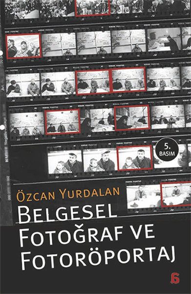 Belgesel Fotoğraf Ve Fotoröportaj kitabı