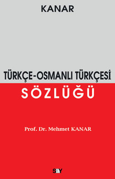 Türkçe-Osmanlı Türkçesi Sözlüğü kitabı