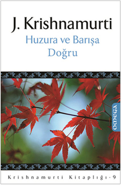 Huzura Ve Barışa Doğru kitabı