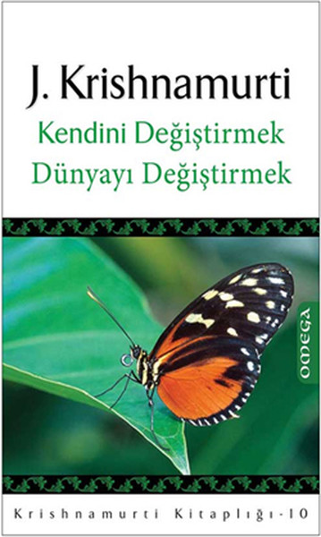 Kendini Değiştirmek Dünyayı Değiştirmek kitabı