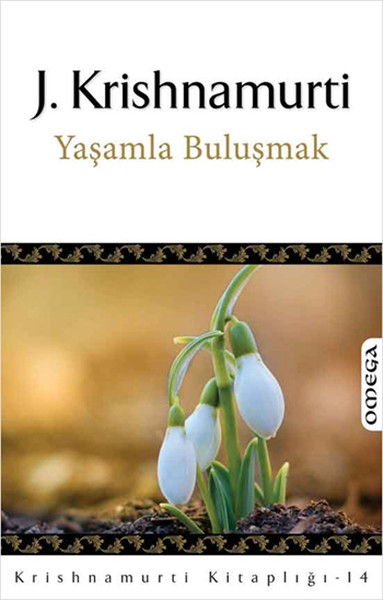 Yaşamla Buluşmak kitabı