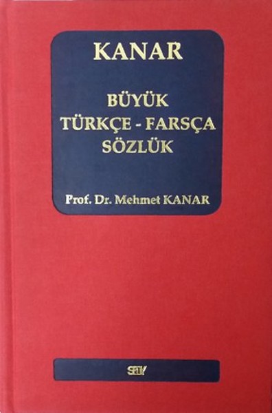 Büyük Türkçe-Farsça Sözlük kitabı