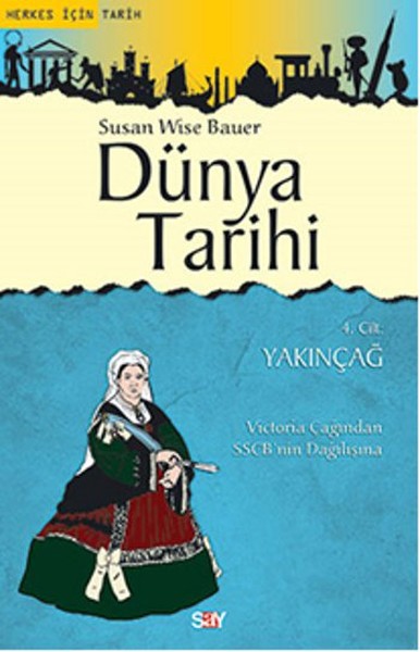 Dünya Tarihi (4. Cilt) - Yakınçağ kitabı