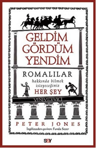 Geldim Gördüm Yendim kitabı