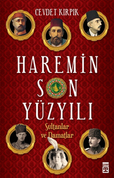 Haremin Son Yüzyılı kitabı