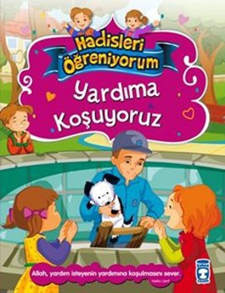 Yardıma Koşuyoruz-Hadisleri Öğreniy kitabı