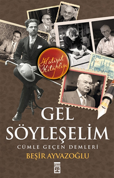 Gel Söyleşelim Cümle Geçen Demleri kitabı