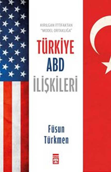 Türkiye Abd İlişkileri kitabı