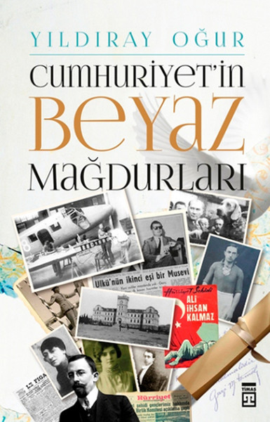 Cumhuriyet'in Beyaz Mağdurları kitabı