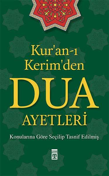 Kur'an-ı Kerim'den Dua Ayetleri kitabı