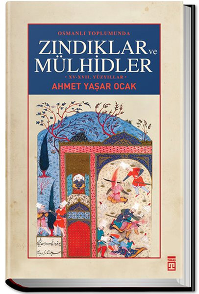 Osmanlı Toplumunda Zındıklar Ve Mülhidler kitabı