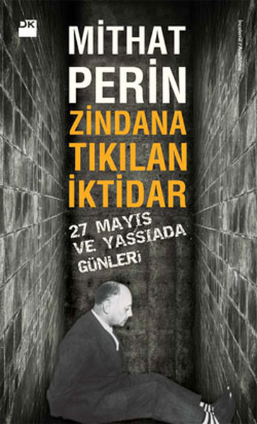 Zindana Tıkılan İktidar kitabı