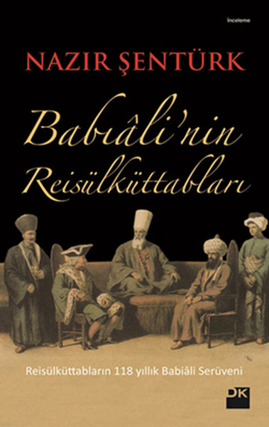 Babiali'nin Reis'ül Küttabları kitabı