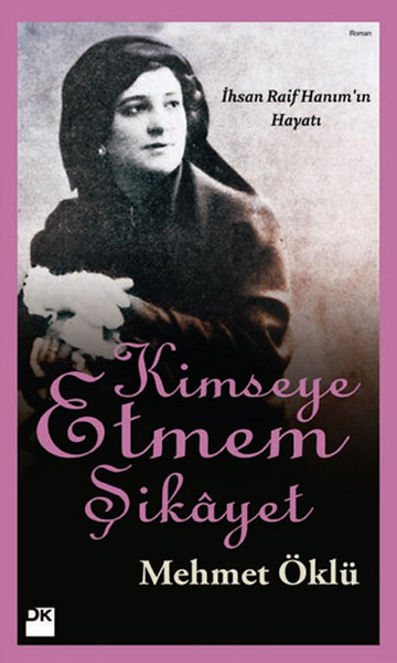 Kimseye Etmem Şikayet kitabı