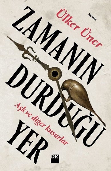 Zamanın Durduğu Yer kitabı