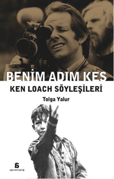 Benim Adım Kes - Ken Loach Söyleşileri kitabı