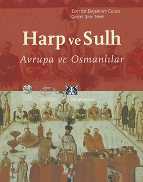 Harp Ve Sulh - Avrupa Ve Osmanlılar kitabı