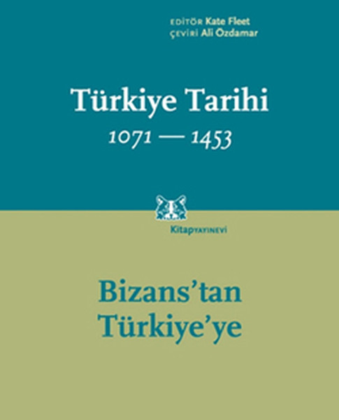 Türkiye Tarihi 1071-1453 (1. Cilt) kitabı