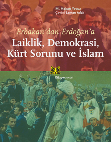 Laiklik, Demokrasi, Kürt Sorunu Ve İslam kitabı