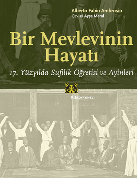 Bir Mevlevinin Hayatı kitabı