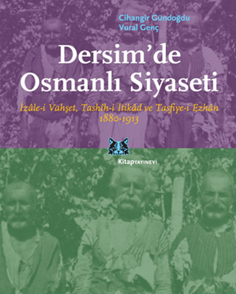 Dersim'de Osmanlı Siyaseti kitabı