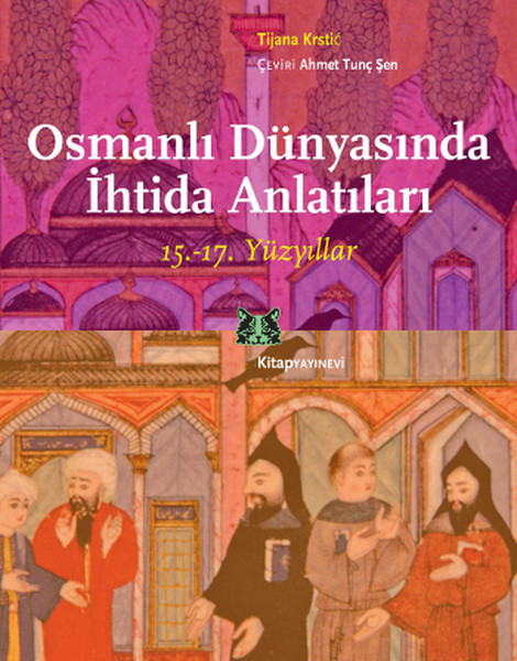 Osmanlı Dünyasında İhtida Anlatıları kitabı