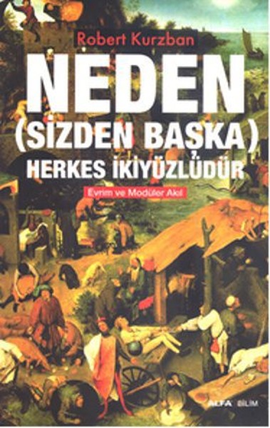 Neden (Sizden Başka) Herkes İkiyüzlüdür kitabı