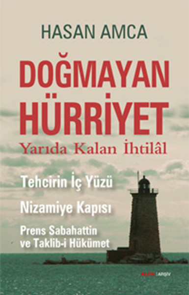 Doğmayan Hürriyet kitabı