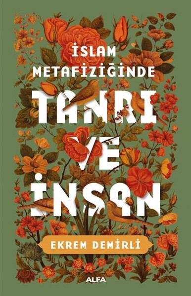 İslam Metafiziğindetanrı Ve İnsan
