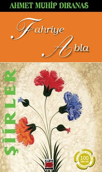 Şiirler - Fahriye Abla kitabı