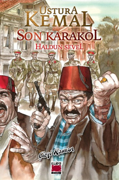 Ustura Kemal - Son Karakol kitabı