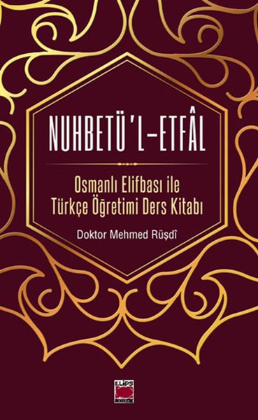 Nuhbetü'l-Etfal kitabı