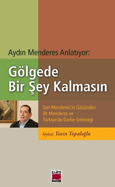 Gölgede Bir Şey Kalmasın kitabı