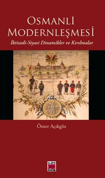 Osmanlı Modernleşmesi kitabı