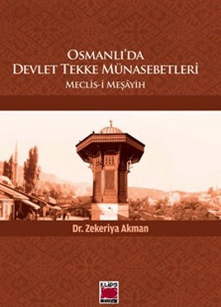 Osmanlı'da Devlet Tekke Münasebetleri kitabı