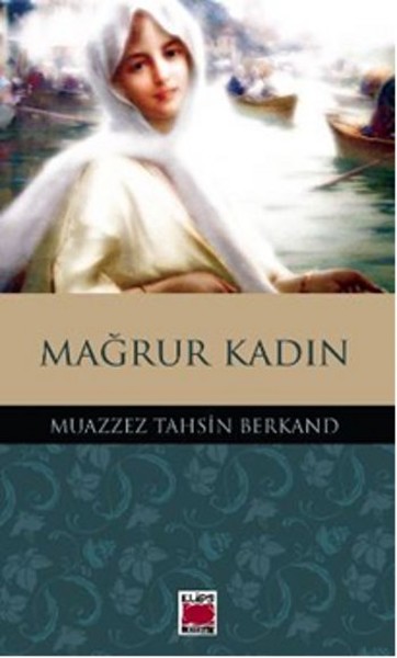 Mağrur Kadın kitabı