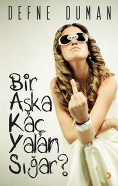 Bir Aşka Kaç Yalan Sığar kitabı