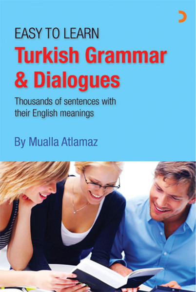 Easy To Learn Turkish Grammar & Dialogues kitabı