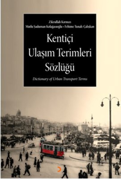 Kentiçi Ulaşım Terimleri Sözlüğü kitabı