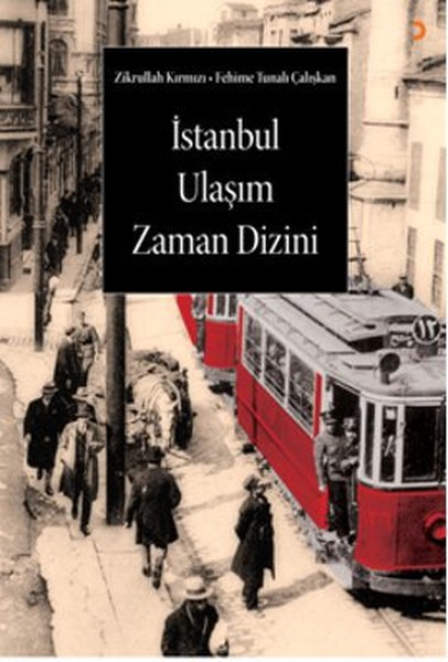 İstanbul Ulaşım Zaman Dizini kitabı