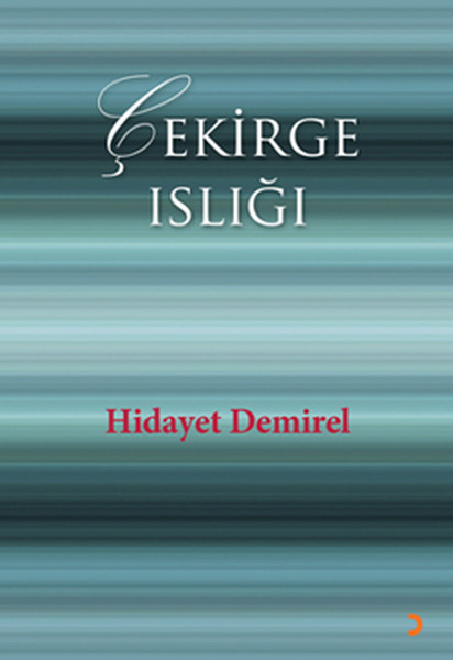 Çekirge Islığı kitabı