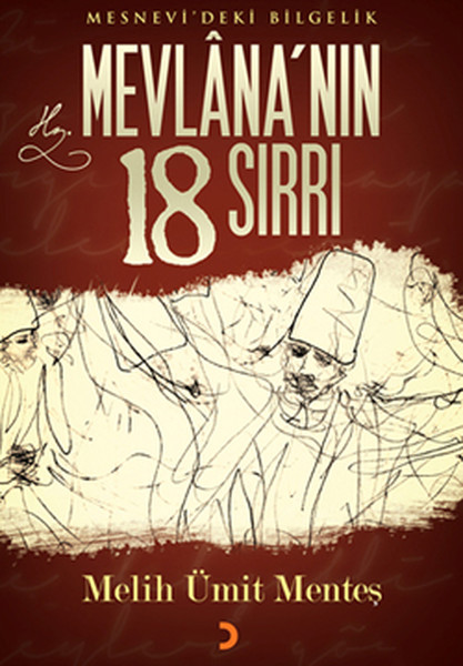 Mevlana'nın 18 Sırrı Mesnevi'deki Bilgelik kitabı