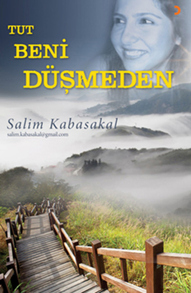 Tut Beni Düşmeden kitabı