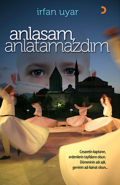 Anlasam, Anlatamazdım kitabı