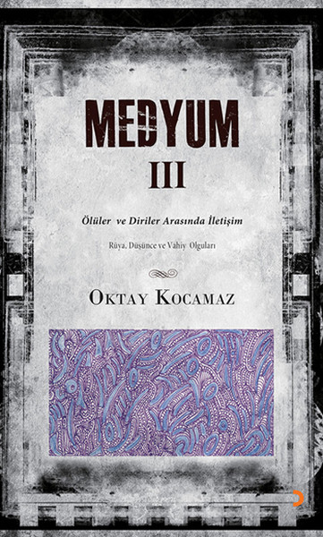 Medyum Iıı kitabı