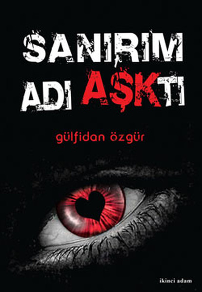 Sanırım Adı Aşktı kitabı