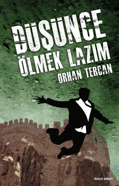 Düşünce Ölmek Lazım kitabı