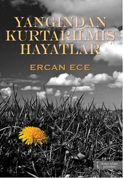 Yangından Kurtarılmış Hayatlar kitabı