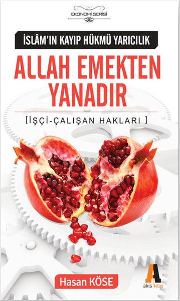 Allah Emekten Yanadır kitabı